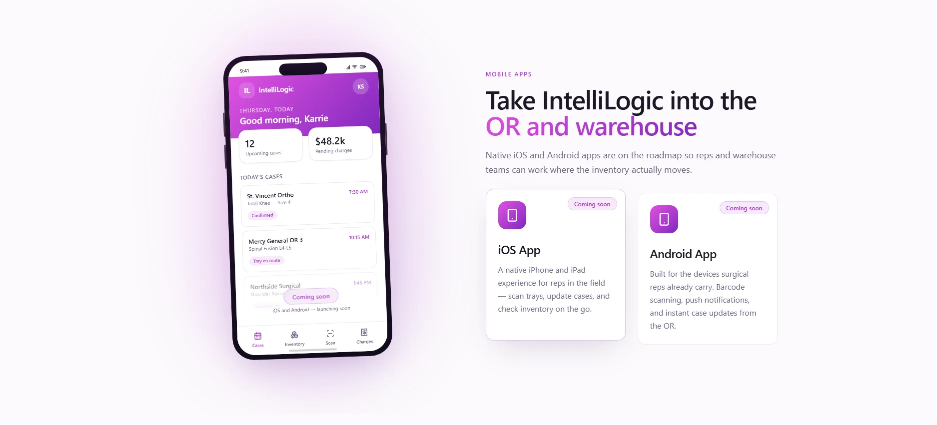 IntelliLogic mobile app on a phone, listing the day's surgical cases with confirmation and delivery status